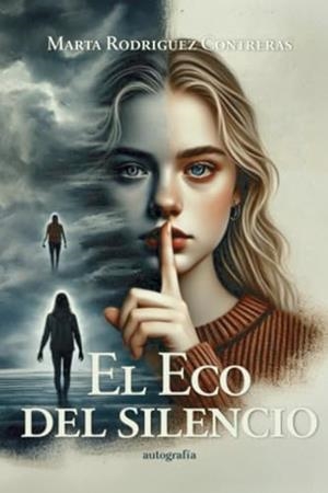 ECO DEL SILENCIO, EL | 9791387578817 | GARCÍA RODRÍGUEZ CONTRERAS, MARTA