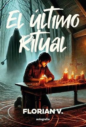 ÚLTIMO RITUAL, EL | 9791387578633 | V., FLORIAN