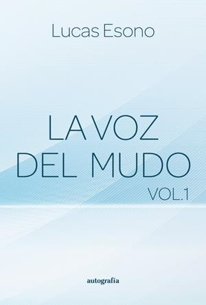 VOZ DEL MUDO, LA | 9788410347137 | ESONO, LUCAS