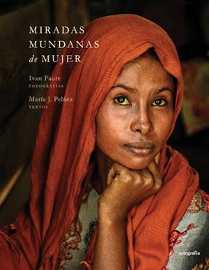 MIRADAS MUNDANAS DE MUJER | 9788410430495 | PELÁEZ, MARÍA J.
