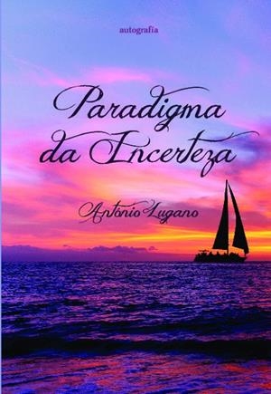 PARADIGMA DA INCERTEZA | 9788410184718 | LUGARO, ANTONIO