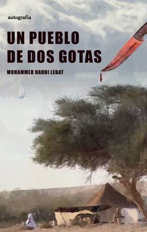 PUEBLO DE DOS GOTAS, UN | 9791387578978 | HADDI LEBAT, MOHAMMED