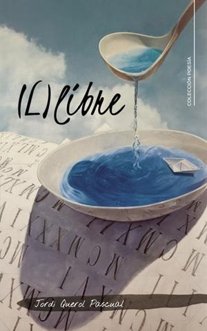 (L)LIBRE | 9791387826291 | QUEROL PASCUAL, JORDI
