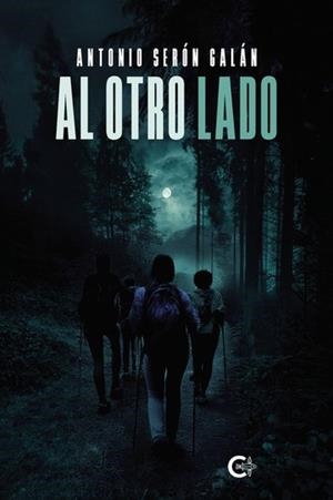 AL OTRO LADO | 9788410410404 | SERÓN GALÁN, ANTONIO