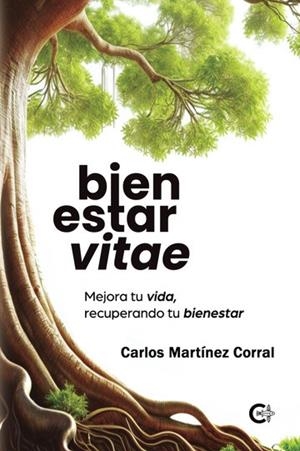 BIENESTAR VITAE | 9791387763060 | MARTÍNEZ CORRAL, CARLOS
