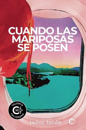 CUANDO LAS MARIPOSAS SE POSEN | 9791387763190 | ANTOLÍN, ANDREA
