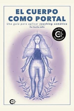 CUERPO COMO PORTAL, EL | 9788410334106 | JALFIN, CECILIA