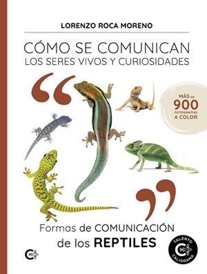 FORMAS DE COMUNICACIÓN DE LOS REPTILES | 9788410410091 | ROCA MORENO, LORENZO