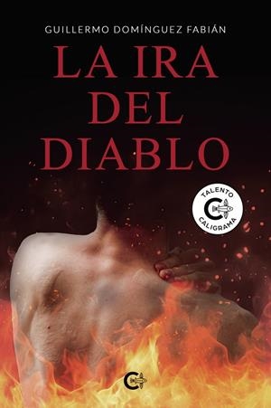 IRA DEL DIABLO, LA | 9791387763138 | DOMÍNGUEZ FABIÁN, GUILLERMO