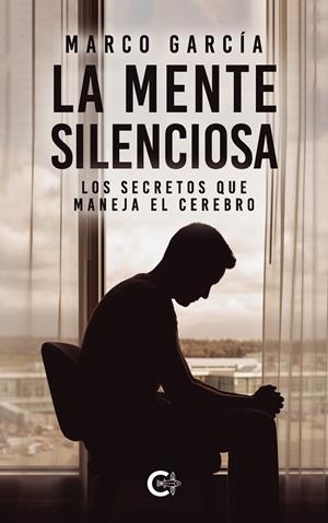MENTE SILENCIOSA, LA | 9791387524241 | GARCÍA, MARCO