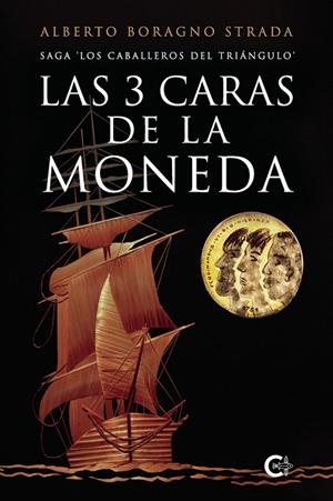 3 CARAS DE LA MONEDA, LAS | 9791387677411 | BORAGNO STRADA, ALBERTO