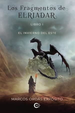 FRAGMENTOS DE ELRIADAR, LOS | 9788410410022 | ORDÁS EXPÓSITO, MARCOS