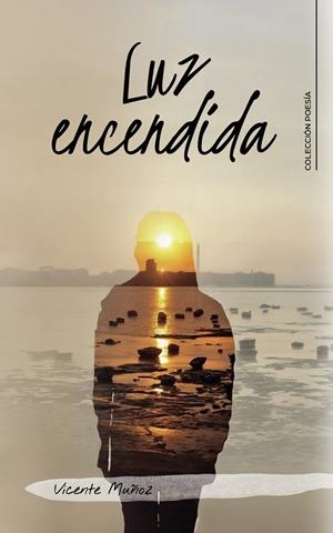 LUZ ENCENDIDA | 9791387602383 | MUÑOZ, VICENTE