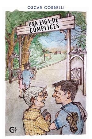 LIGA DE CÓMPLICES, UNA | 9791387763343 | CORBELLI, OSCAR