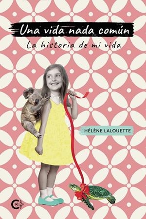 VIDA NADA COMÚN, UNA | 9791387602093 | LALOUETTE, HÉLÈNE