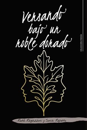 VERSANDO BAJO UN ROBLE DORADO | 9788410457454 | RAGAZZONI, RUTH