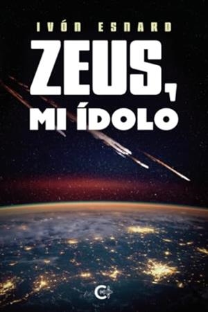 ZEUS, MI ÍDOLO | 9791387677428 | ESNARD, IVÓN