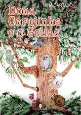 DONA CORUJINHA E O GOLIAS | 9789897796012 | CARTAXO, BINA