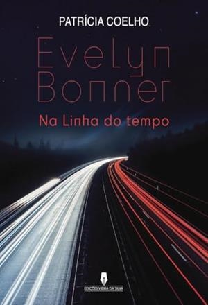 EVELYN BONNER | 9789897795749 | COELHO, PATRÍCIA
