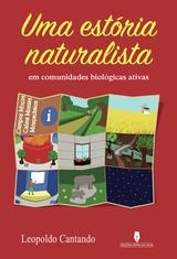 ESTÓRIA NATURALISTA, UMA | 9789897795879 | CANTANTE, LEOPOLDO