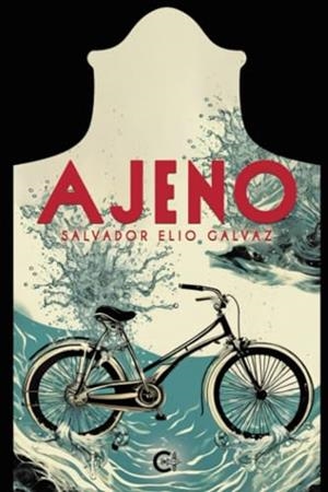 AJENO | 9788410089105 | ELIO GALVAZ, SALVADOR