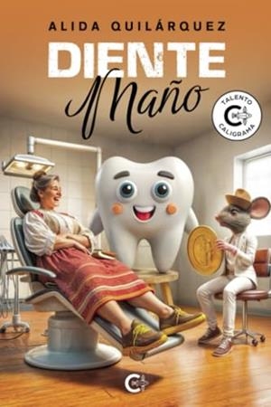DIENTE MAÑO | 9788410089020 | QUILÁRQUEZ, ALIDA