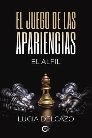 JUEGO DE LAS APARIENCIAS, EL | 9791387602284 | DELCAZO, LUCIA