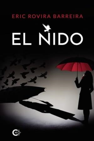 NIDO, EL | 9788410191105 | ROVIRA BARREIRA, ERIC