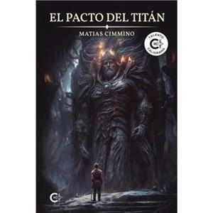 PACTO DEL TITÁN, EL | 9788410191389 | CIMMINO, MATIAS