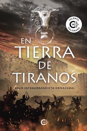 EN TIERRA DE TIRANOS | 9788410266179 | INTXAURRANDIETA ORMAZABAL, ADUR