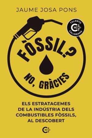 FÒSSIL? NO, GRÀCIES | 9788410266544 | JOSA PONS, JAUME