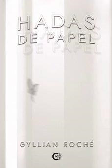 HADAS DE PAPEL | 9788410334328 | ROCHÉ, GYLLIAN