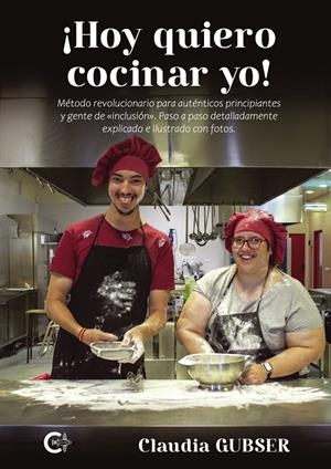 HOY QUIERO COCINAR YO | 9788410334021 | GUBSER, CLAUDIA