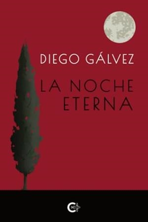 NOCHE ETERNA, LA | 9788410334380 | GÁLVEZ, DIEGO
