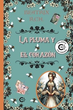 PLUMA Y EL CORAZÓN, LA | 9788410410220 | R. CH., BEATRIX