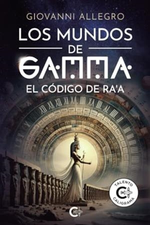 MUNDOS DE GAMMA, LOS | 9788410334397 | ALLEGRO, GIOVANNI