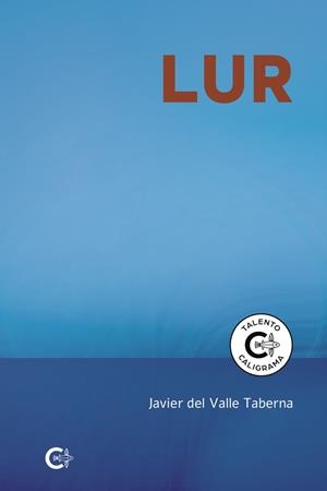 LUR | 9788410266506 | DEL VALLE TABERNA , JAVIER