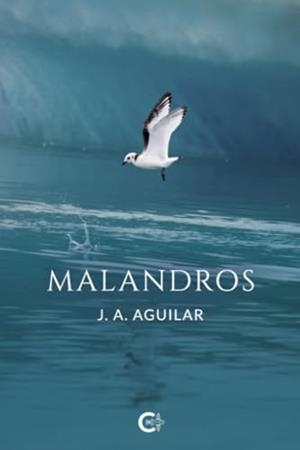 MALANDROS | 9791387677053 | AGUILAR, J. A.