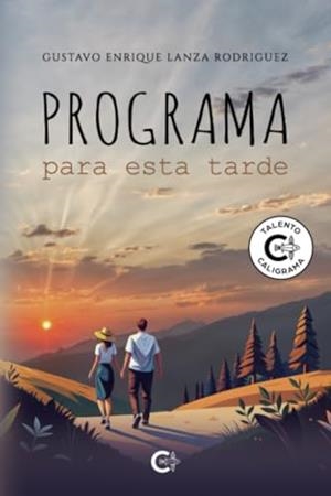 PROGRAMA PARA ESTA TARDE | 9788410266193 | LANZA RODRIGUEZ, GUSTAVO ENRIQUE