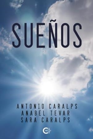 SUEÑOS | 9788419995278 | CARALPS, ANTONIO