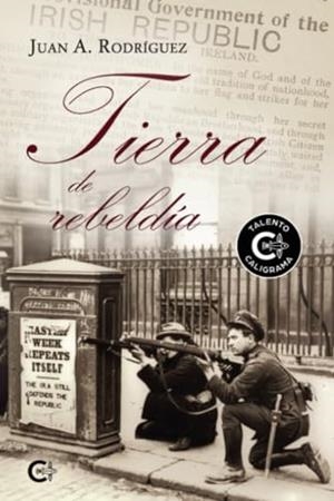 TIERRA DE REBELDÍA | 9788410191297 | A. RODRÍGUEZ, JUAN