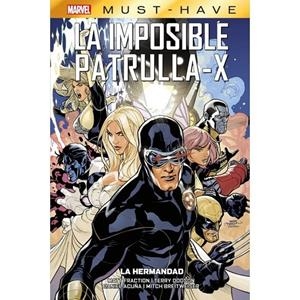 MARVEL MUST HAVE. LA IMPOSIBLE PATRULLA-X 12 : LA HERMANDAD | 9791370131012 | LAND, GREG / ACUÑA, DANIEL