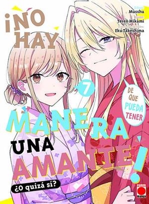 NO HAY MANERA DE QUE PUEDA TENER UNA AMANTE O QUIZA SI 07 | 9791370131319 | MUSSHU / MIKAMI, TEREN