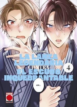 LANZA LEGENDARIA CONTRA EL ESCUDO INQUEBRANTABLE 04, LA | 9791370131135 | TOTOFUMI