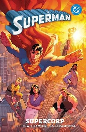 DC PREMIERE. AMANECER DE DC. SUPERMAN 01 : SUPERCORP | 9791370131500 | WILLIAMSON, JOSHUA / DRAGOTTA, NICK