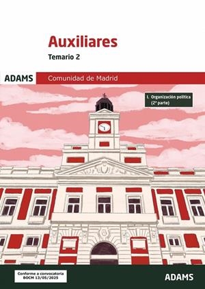 COMUNIDAD DE MADRID. AUXILIARES ADMINISTRATIVOS. TEMARIO 2 | 9788410774438