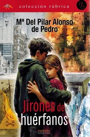 JIRONES DE HUERFANOS | 9791387638191 | ALONSO, MARIA DEL PILAR