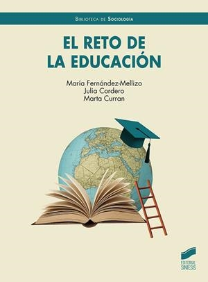 RETO DE LA EDUCACIÓN, EL | 9788413574257 | FERNANDEZ MELLIZO, MARIA
