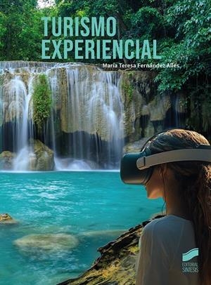 TURISMO EXPERENCIAL | 9788413574431 | FERNANDEZ, MARIA TERESA