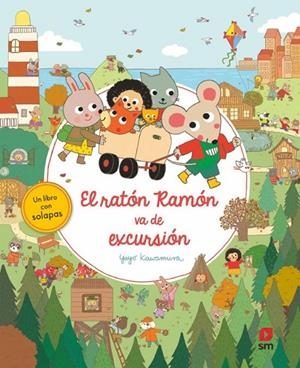 RATÓN RAMÓN VA DE EXCURSIÓN, EL | 9788411829724 | KAWAMURA, YAYO